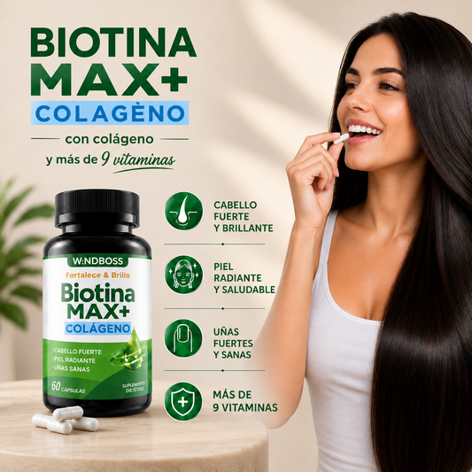 Biotina MAX+ Colagéno: Fortalece, Nutre y Protege.